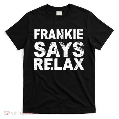 Frankie Says Relax T-Shirt