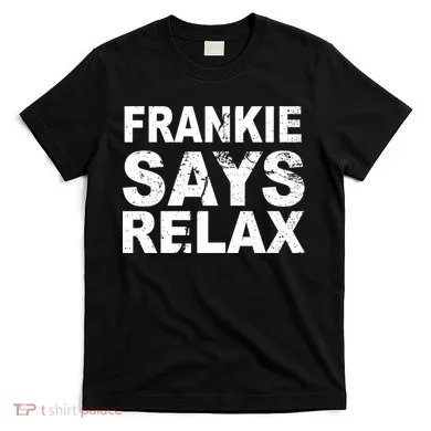Frankie Says Relax T-Shirt