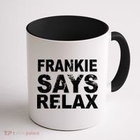 Frankie Says Relax Coffee Mug thumb 1