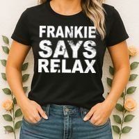 Frankie Says Relax Women's T-Shirt thumb 2