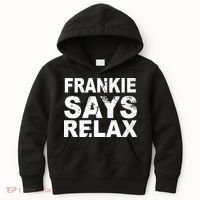 Frankie Says Relax Kids Hoodie thumb 0