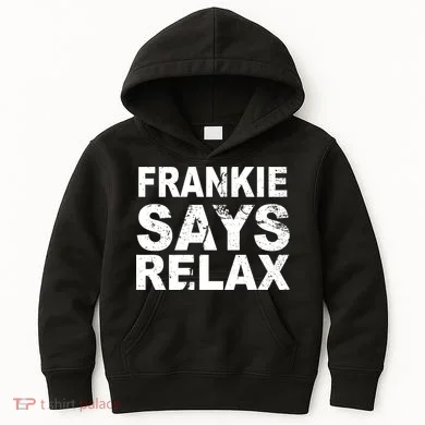 Frankie Says Relax Kids Hoodie
