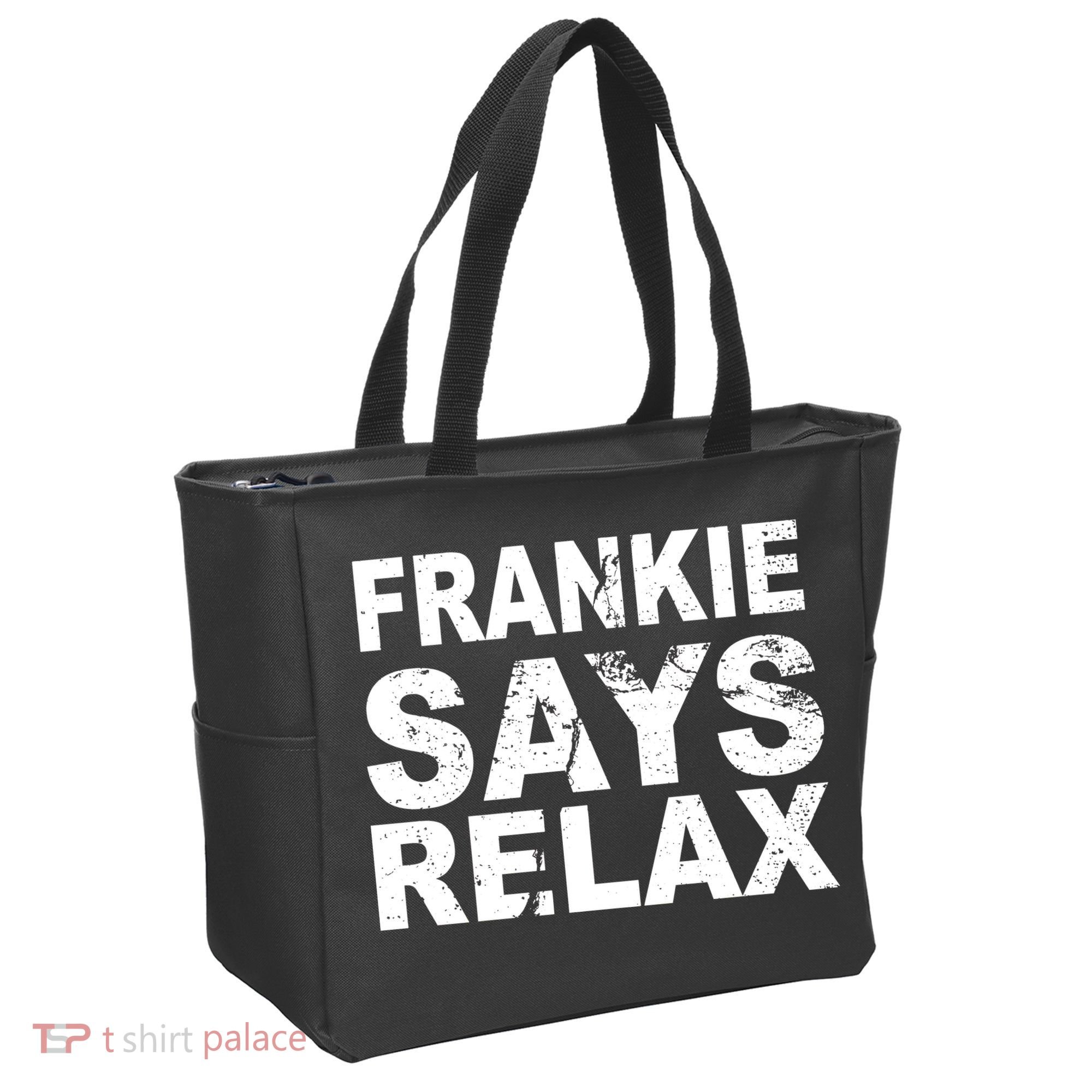 Frankie Says Relax Tote Bag