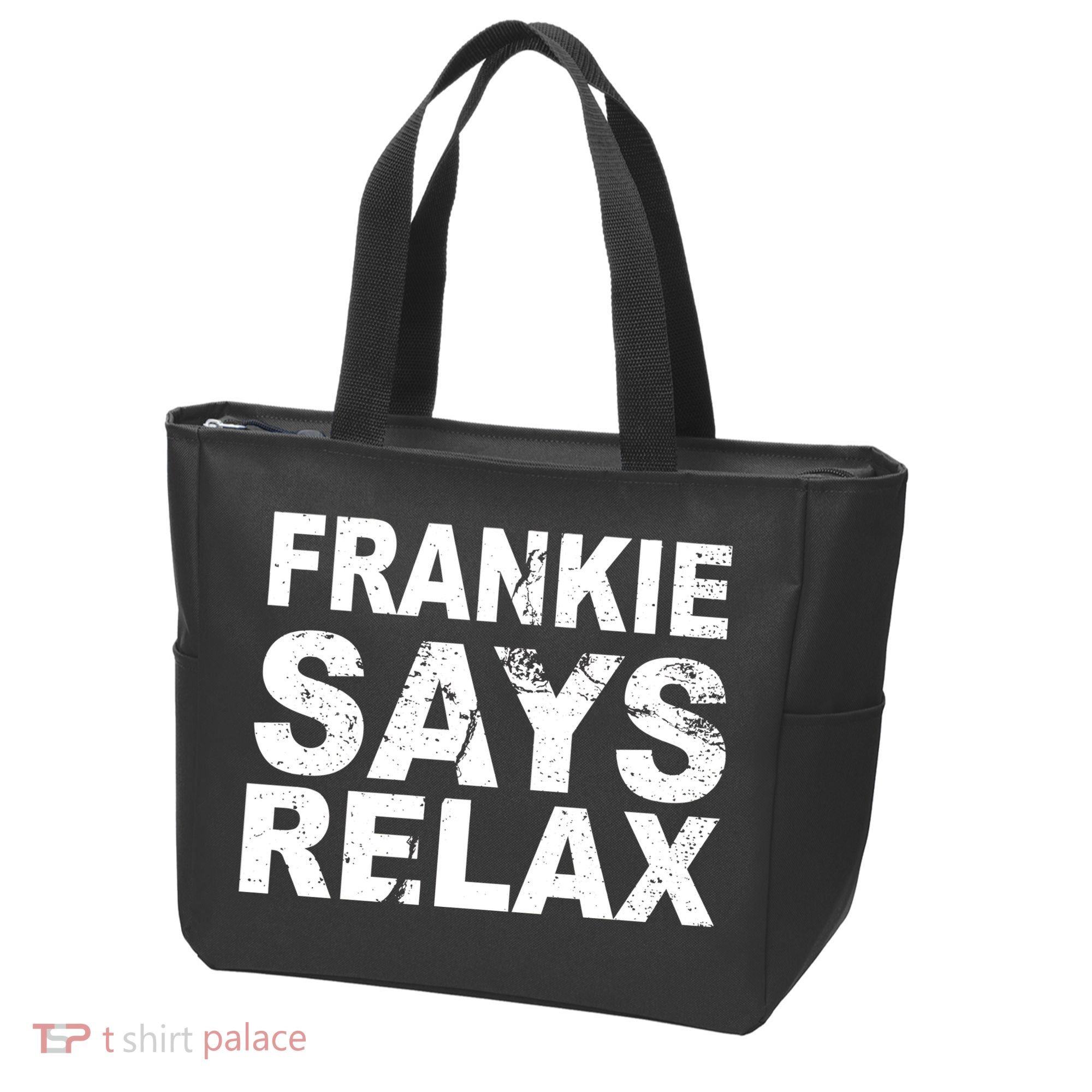 Frankie Says Relax Tote Bag