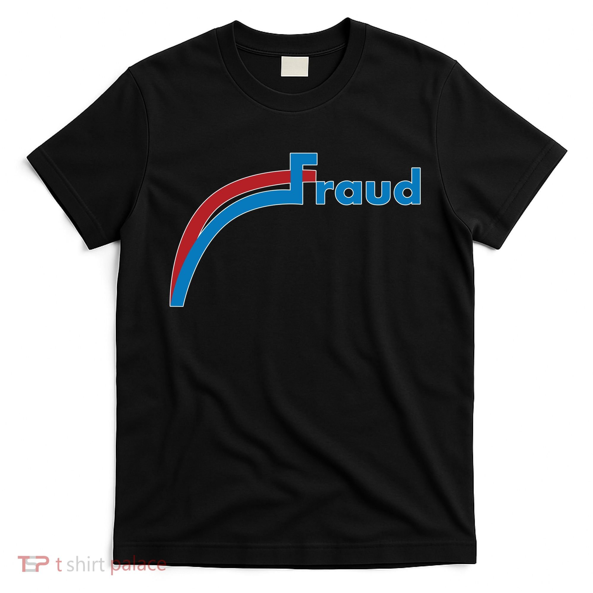 Fraud 2020 Election Voter Fraud Pro Trump T-Shirt
