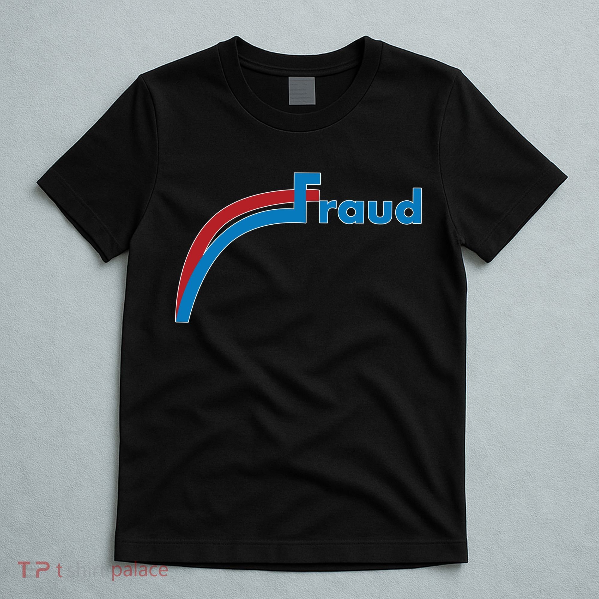 Fraud 2020 Election Voter Fraud Pro Trump T-Shirt