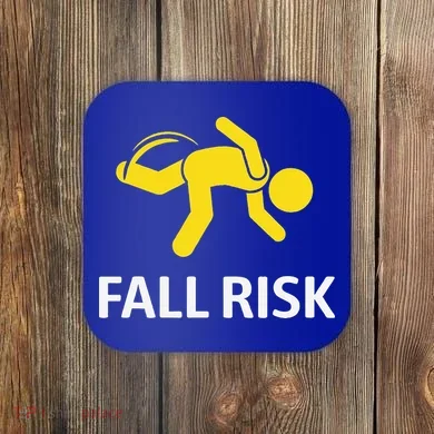 Fall Risk Balance Issues Funny Fall Risk Coaster