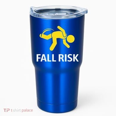 Fall Risk Balance Issues Funny Fall Risk Tumbler