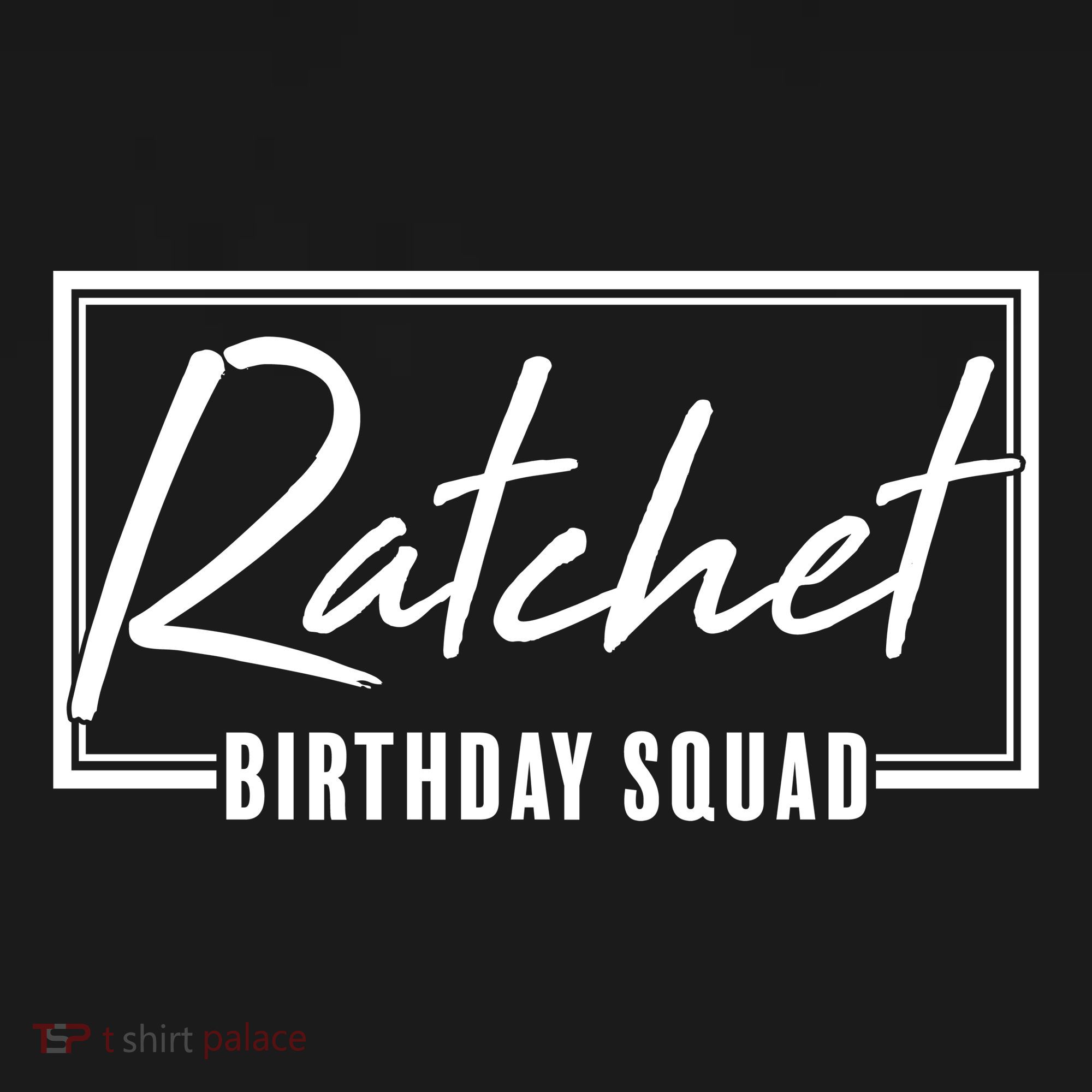 Funny Ratchet Birthday Squad Matching Group Shirts Women's Tank Top