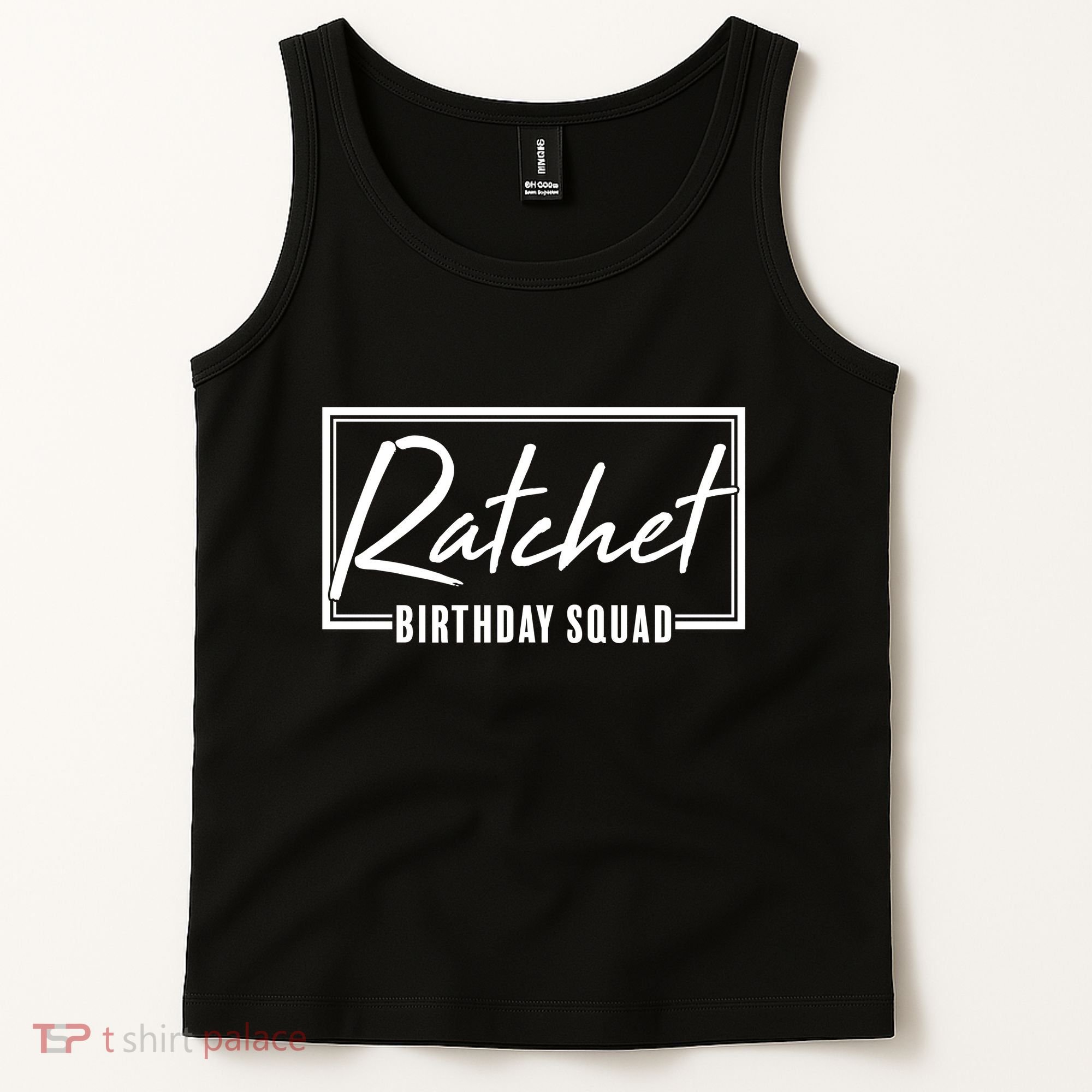 Funny Ratchet Birthday Squad Matching Group Shirts Tank Top