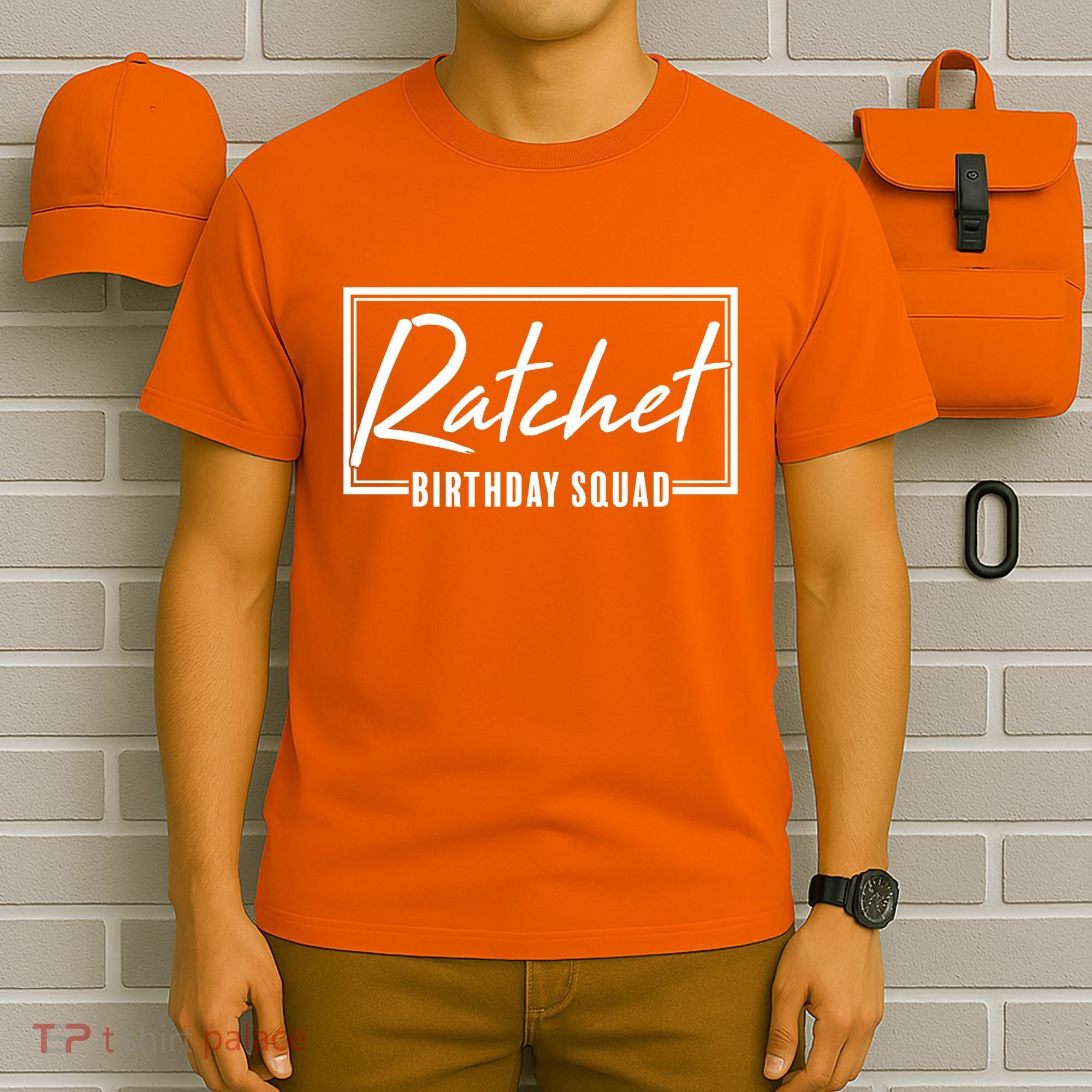 Funny Ratchet Birthday Squad Matching Group Shirts T-Shirt
