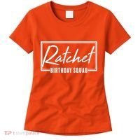 Funny Ratchet Birthday Squad Matching Group Shirts Women's T-Shirt thumb 0