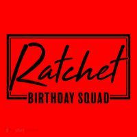 Funny Ratchet Birthday Squad Matching Group Shirts Santa Hat thumb 1