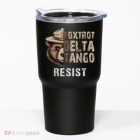 Funny Resist Bear Foxtrots Delta Tangos Funny Resist Bear Tumbler thumb 0