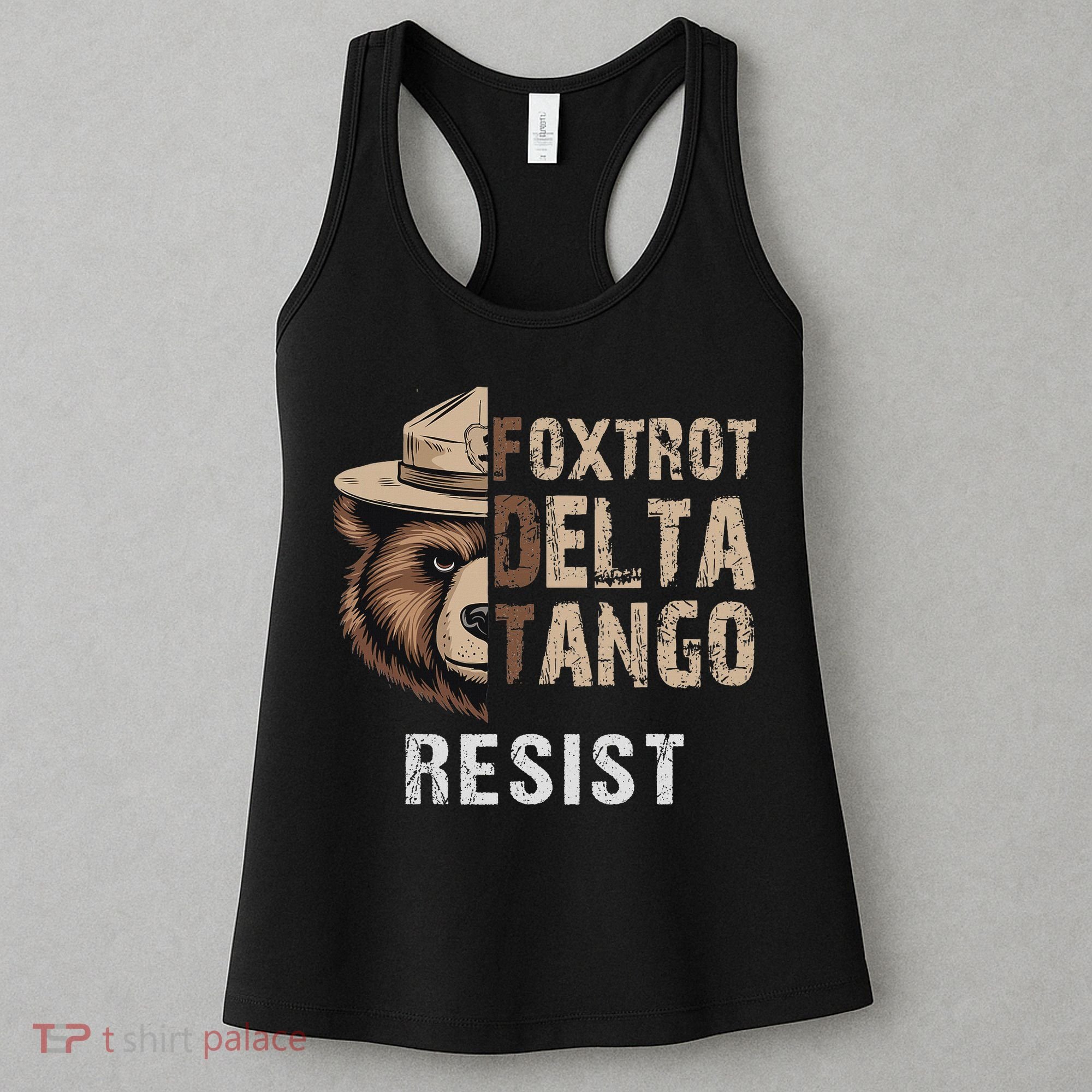 Funny Resist Bear Foxtrots Delta Tangos Funny Resist Bear Women's Tank Top