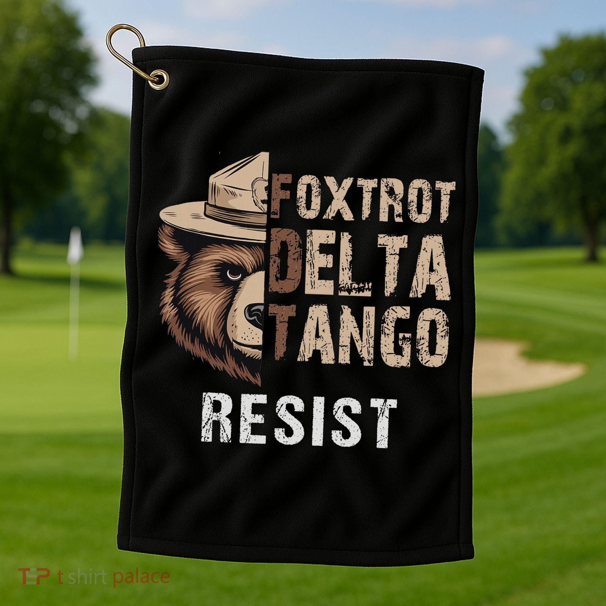 Funny Resist Bear Foxtrots Delta Tangos Funny Resist Bear Golf Towel