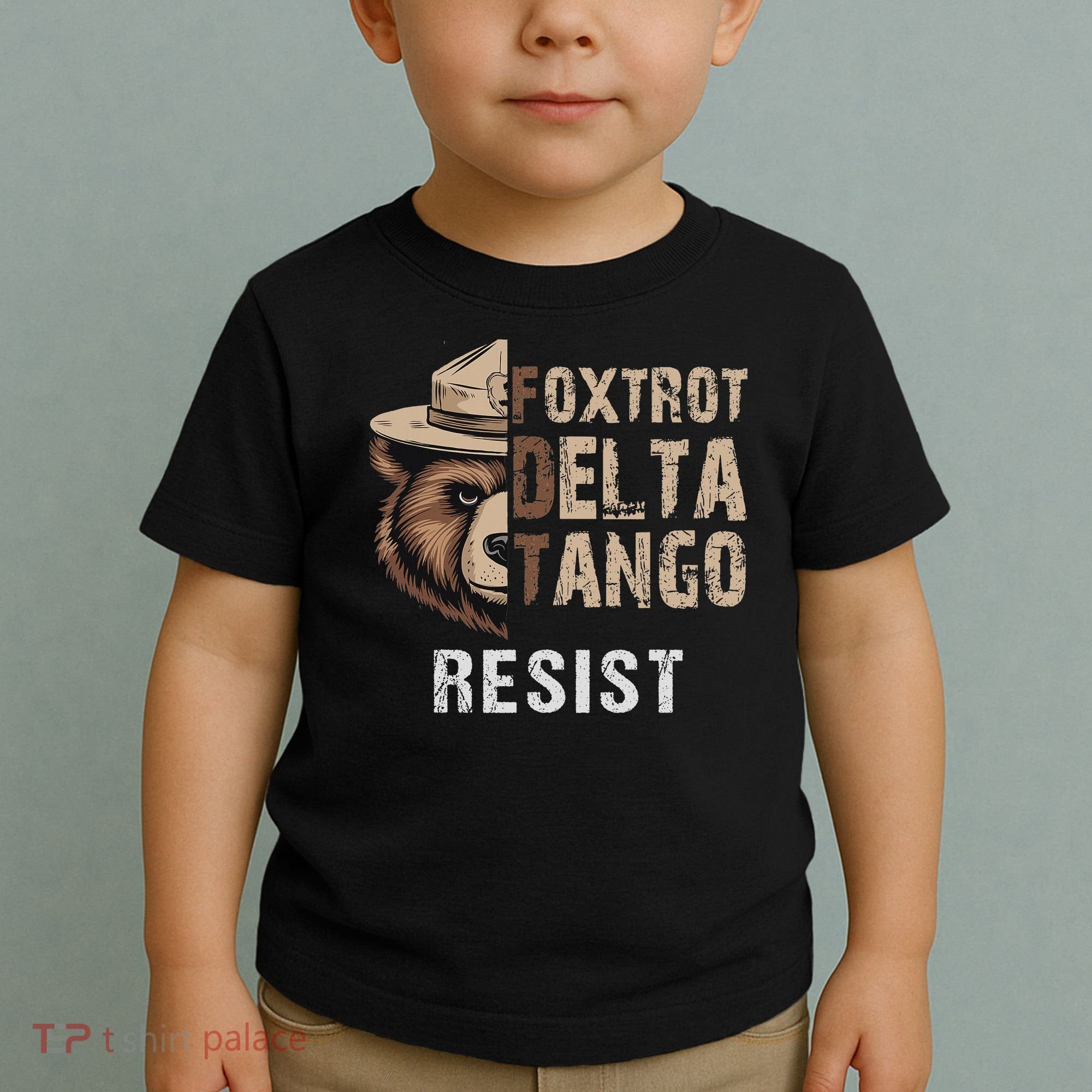 Funny Resist Bear Foxtrots Delta Tangos Funny Resist Bear Toddler T-Shirt