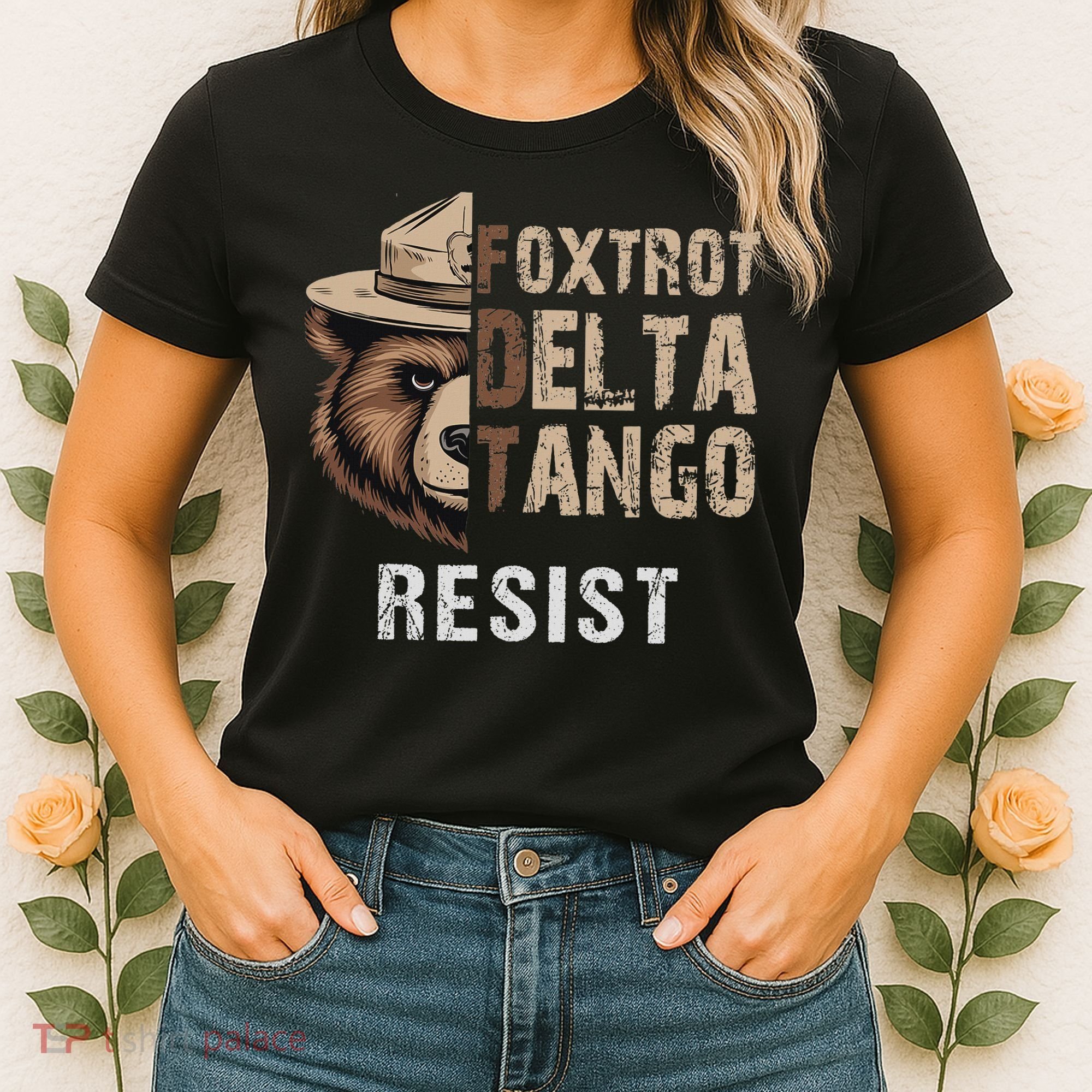Funny Resist Bear Foxtrots Delta Tangos Funny Resist Bear Women's T-Shirt