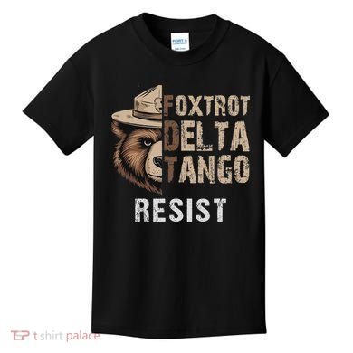 Funny Resist Bear Foxtrots Delta Tangos Funny Resist Bear Kids T-Shirt