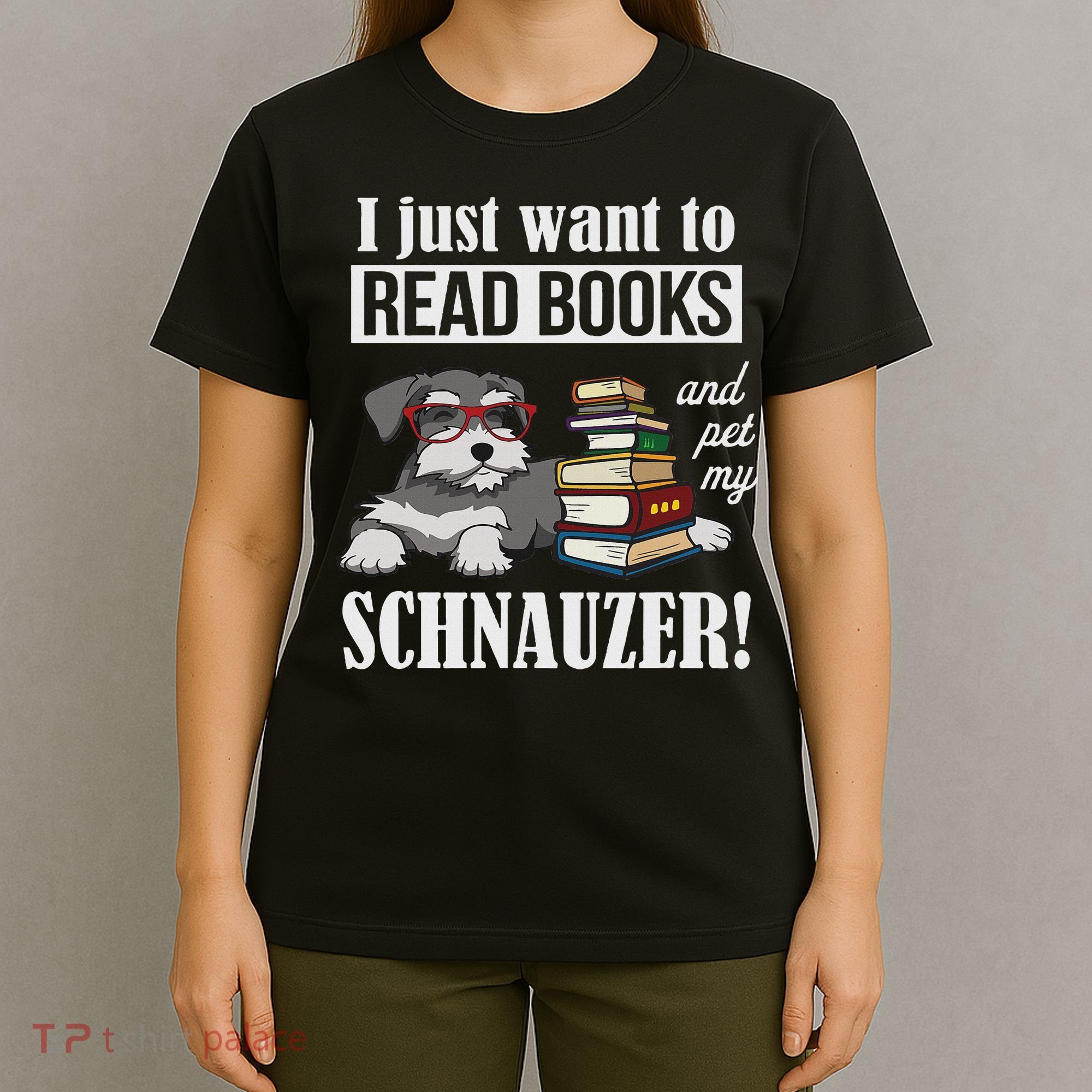 Funny Read Books Miniature Schnauzer Lover T-Shirt