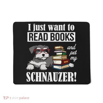 Funny Read Books Miniature Schnauzer Lover Mousepad