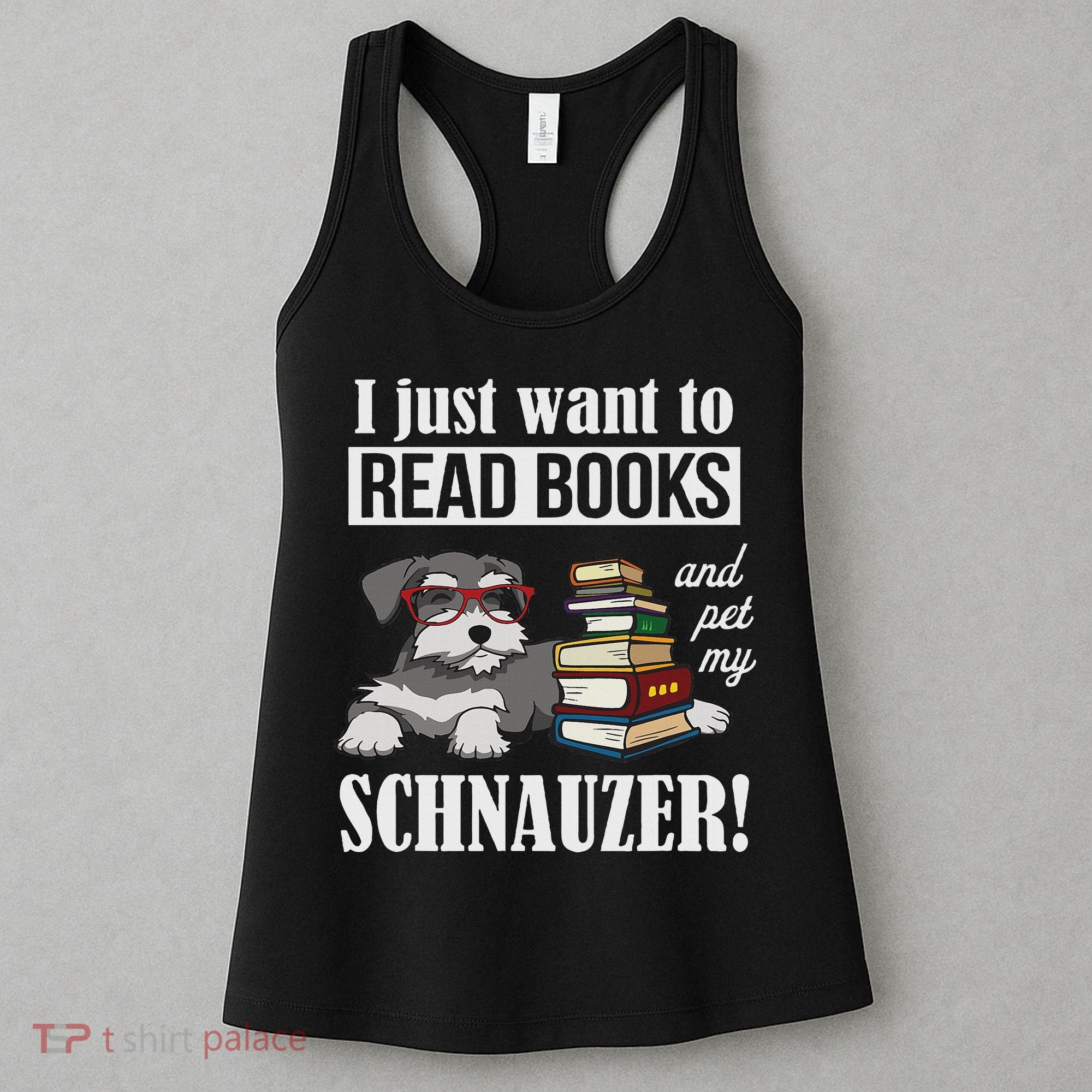 Funny Read Books Miniature Schnauzer Lover Women's Tank Top