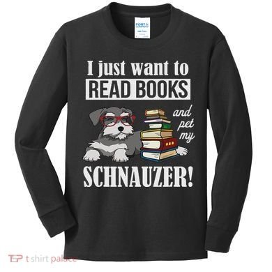 Funny Read Books Miniature Schnauzer Lover Kids Long Sleeve Shirt