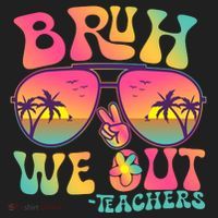 Funny Retro Bruh We Out Teachers Tumbler thumb 3