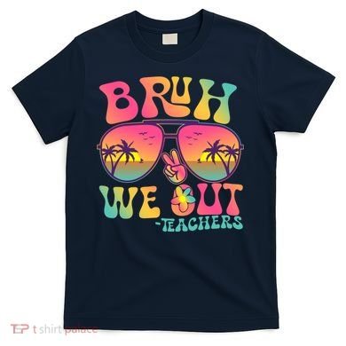 Funny Retro Bruh We Out Teachers T-Shirt
