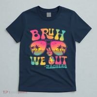 Funny Retro Bruh We Out Teachers T-Shirt thumb 5