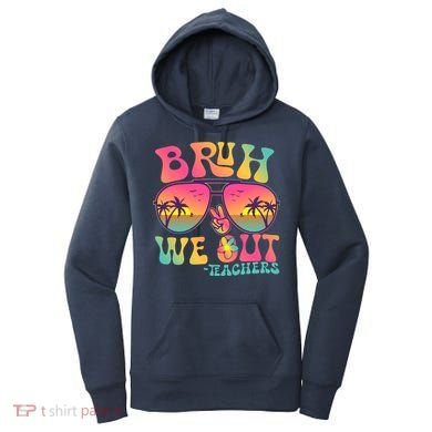 Funny Retro Bruh We Out Teachers Women's Hoodie