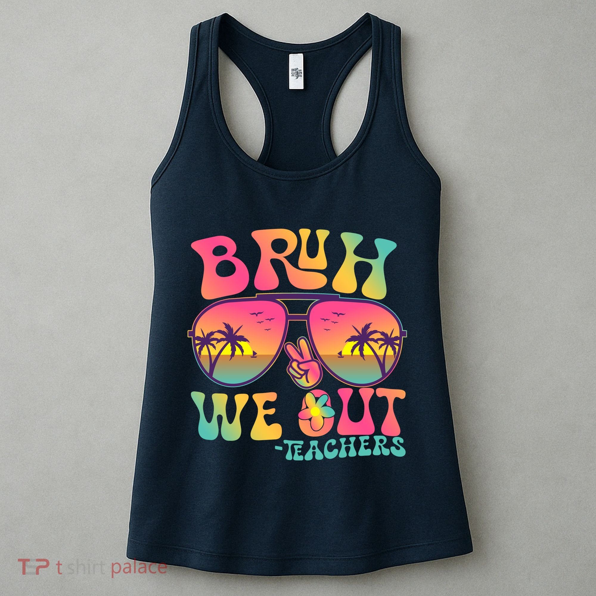 Funny Retro Bruh We Out Teachers Women's Tank Top