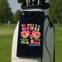 Funny Retro Bruh We Out Teachers Golf Towel thumb 2