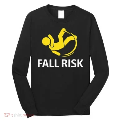 Fall Risk Balance Issues Funny Fall Risk Long Sleeve Shirt