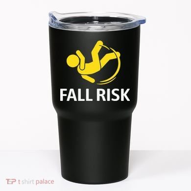 Fall Risk Balance Issues Funny Fall Risk Tumbler