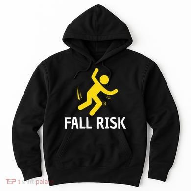 Fall Risk Balance Issues Funny Fall Risk Hoodie