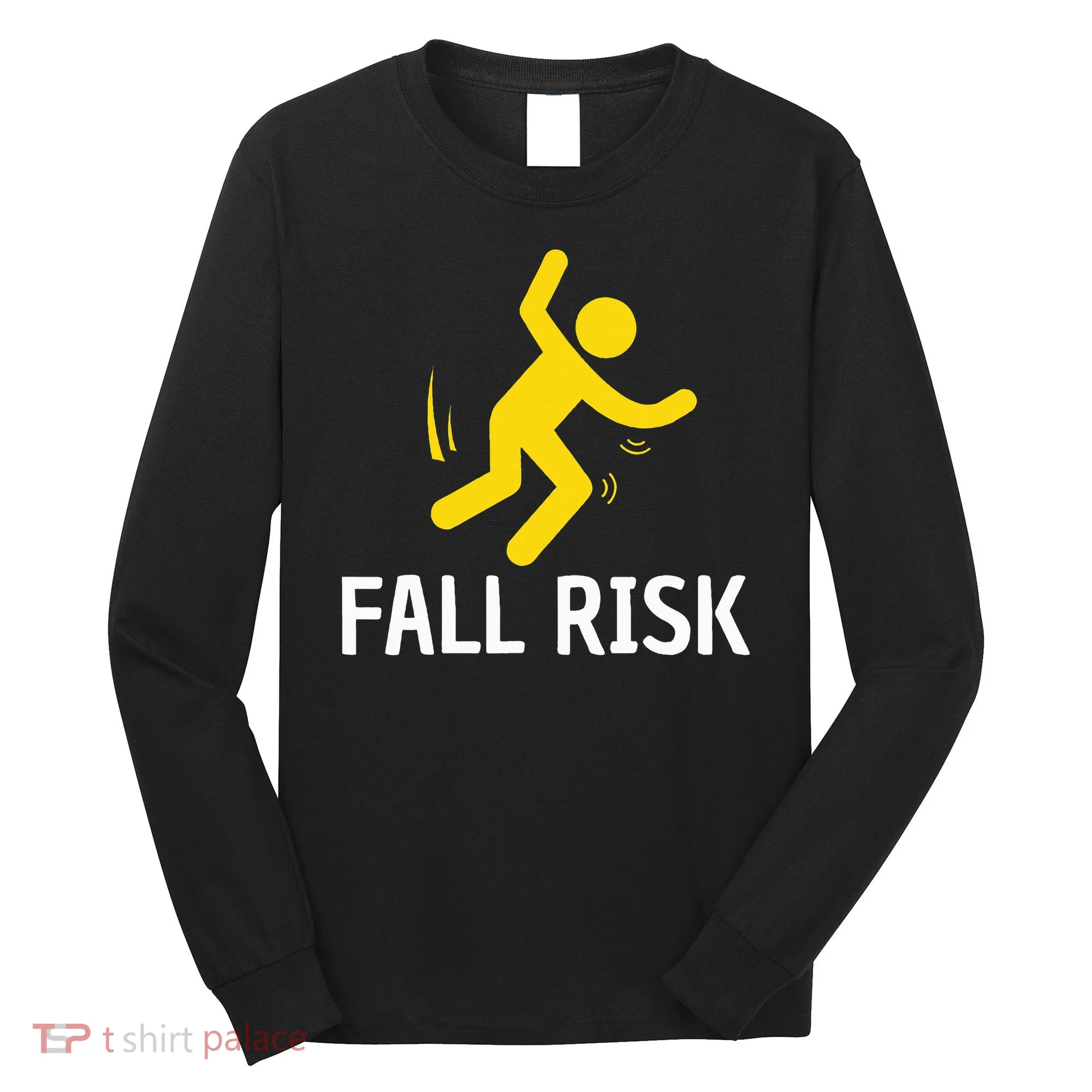 Fall Risk Balance Issues Funny Fall Risk Long Sleeve Shirt