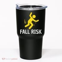 Fall Risk Balance Issues Funny Fall Risk Tumbler thumb 0