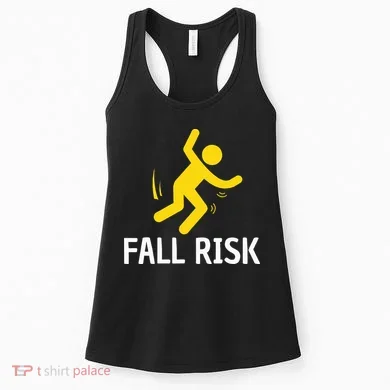 Fall Risk Balance Issues Funny Fall Risk Women's Tank Top