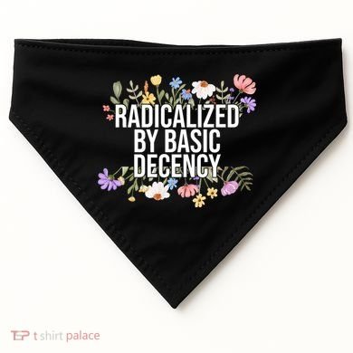 Funny Radicalized By Basic Decency Vintage Floral USA-Made Doggie Bandana