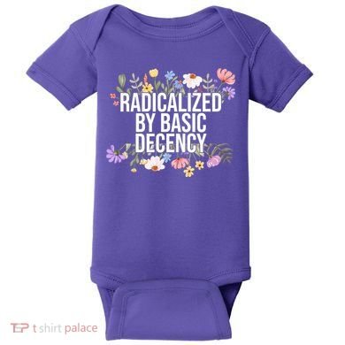 Funny Radicalized By Basic Decency Vintage Floral Baby Bodysuit