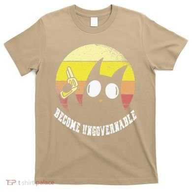 Funny Retro Black Cat Become Ungovernable T-Shirt
