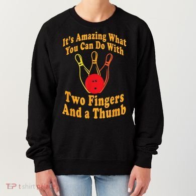 Funny Retro Bowling Ball Two Fingers And A Thumb Women's Sweatshirt