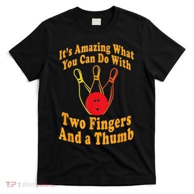Funny Retro Bowling Ball Two Fingers And A Thumb T-Shirt