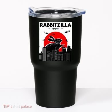 Funny Rabbit Bunny Rabbit RabbitZilla Tumbler