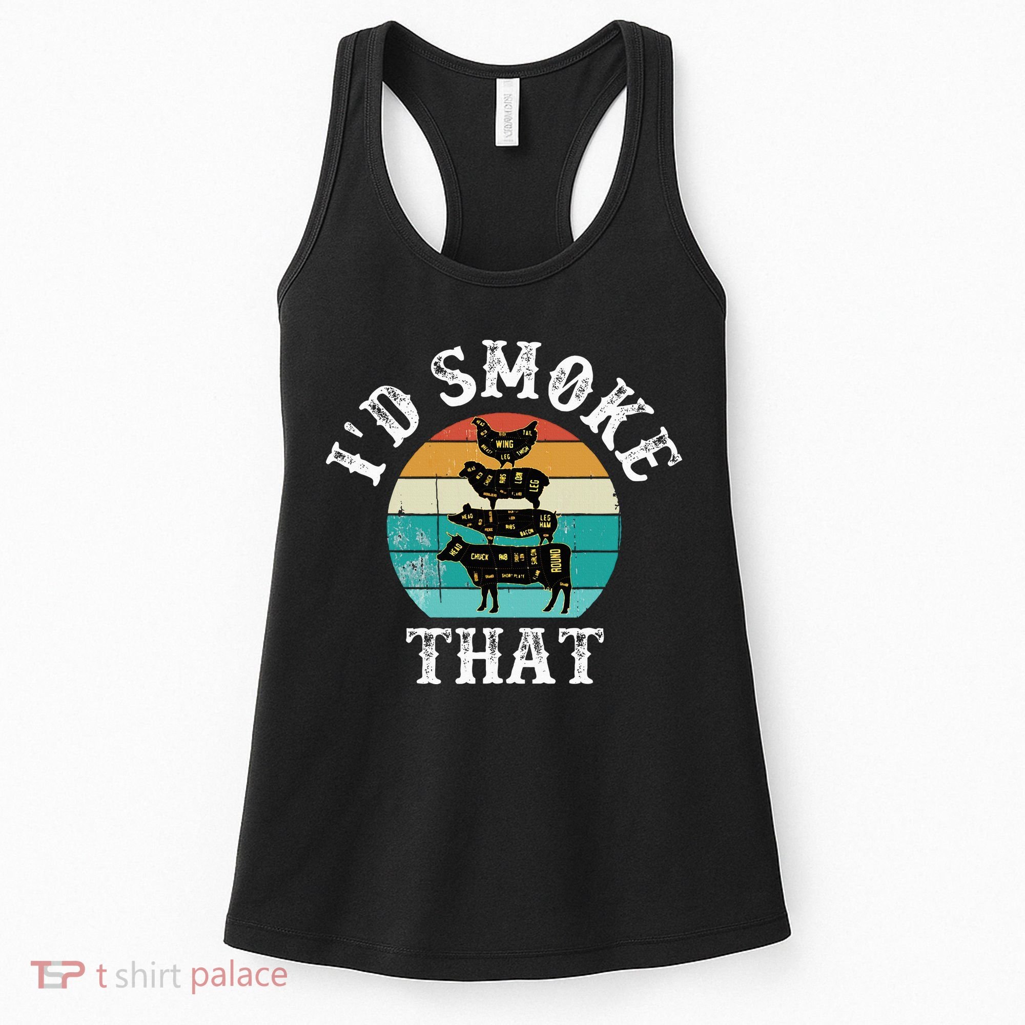 Funny Retro BBQ Party Smoker Chef Dad Gift  I'd Smoke That Women's Tank Top
