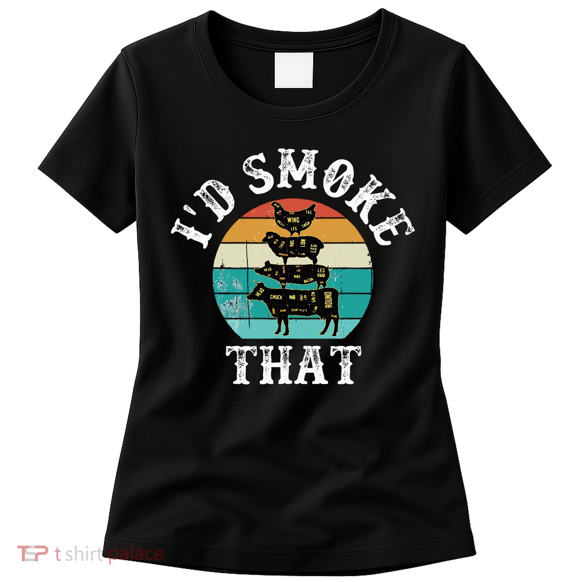 Funny Retro BBQ Party Smoker Chef Dad Gift  I'd Smoke That Women's T-Shirt