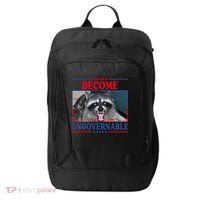 Funny Raccoon Become Ungovernable City Backpack thumb 0