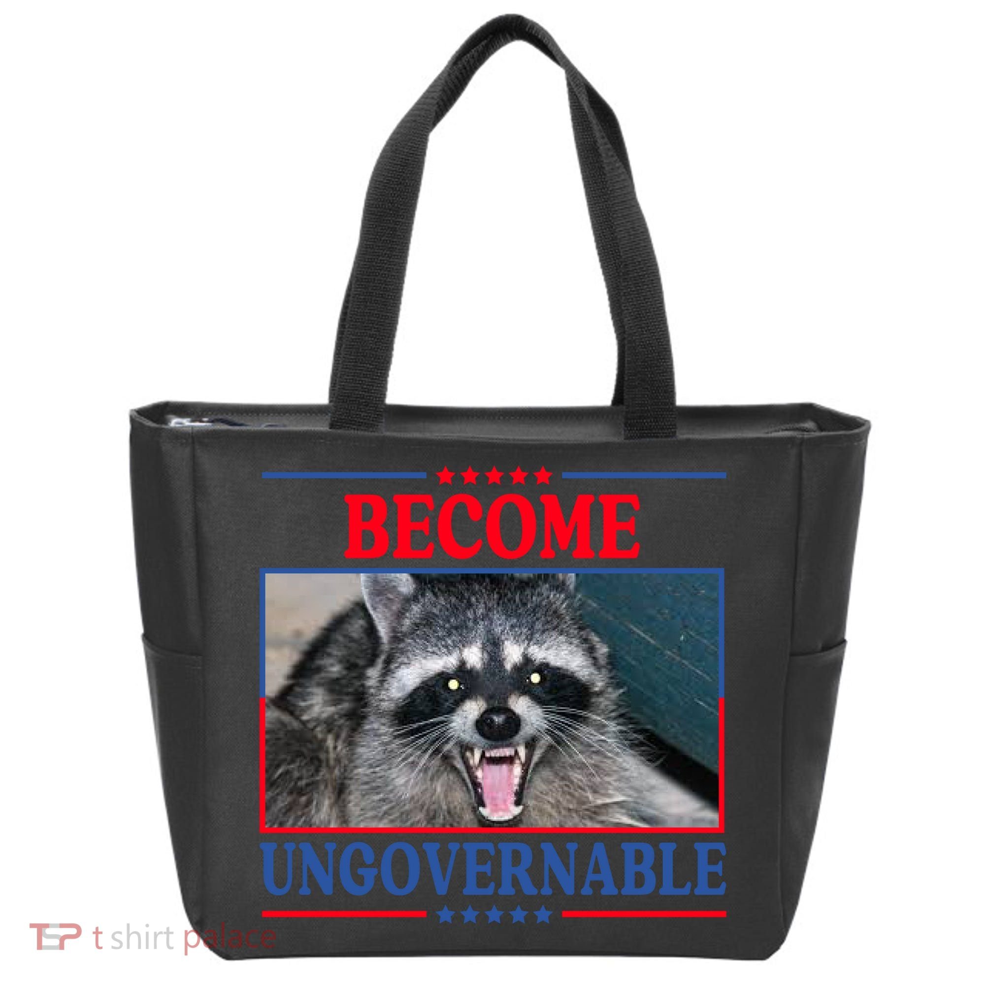 Funny Raccoon Become Ungovernable Tote Bag