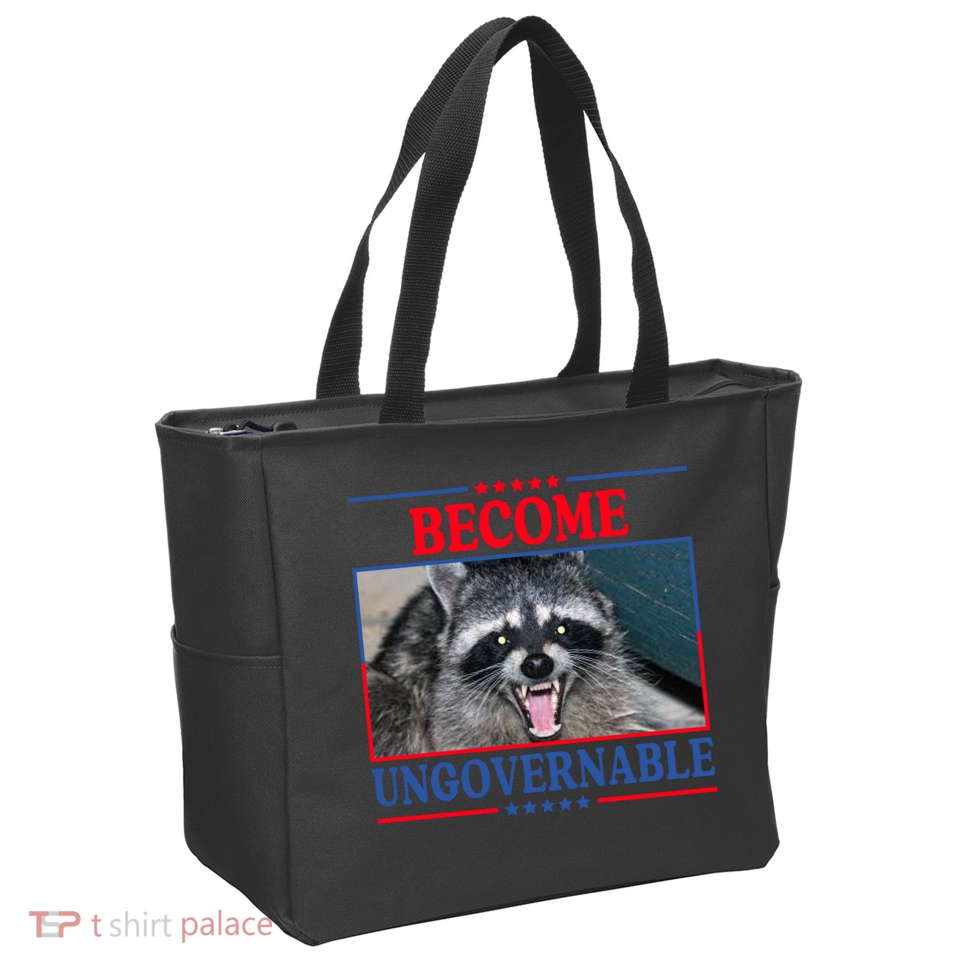 Funny Raccoon Become Ungovernable Tote Bag